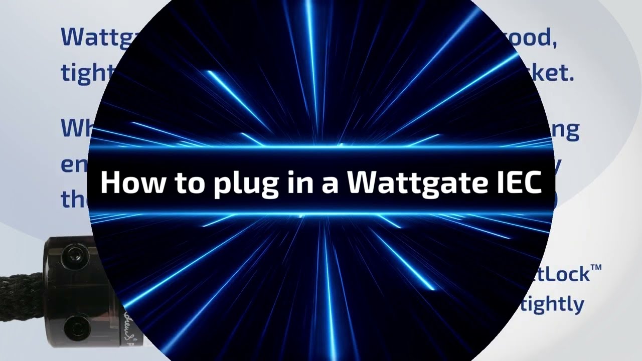 How to plug in a Wattgate&trade; IEC connector