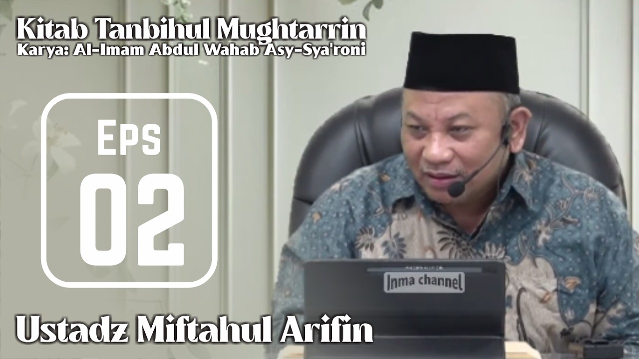🔴[Eps 02] Kitab Tanbihul Mughtarrin