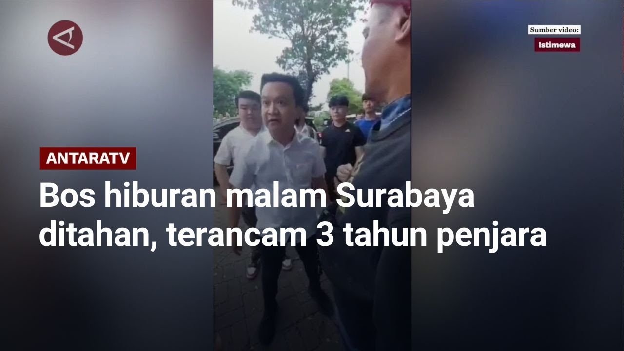 Bos hiburan malam Surabaya ditahan, terancam 3 tahun penjara