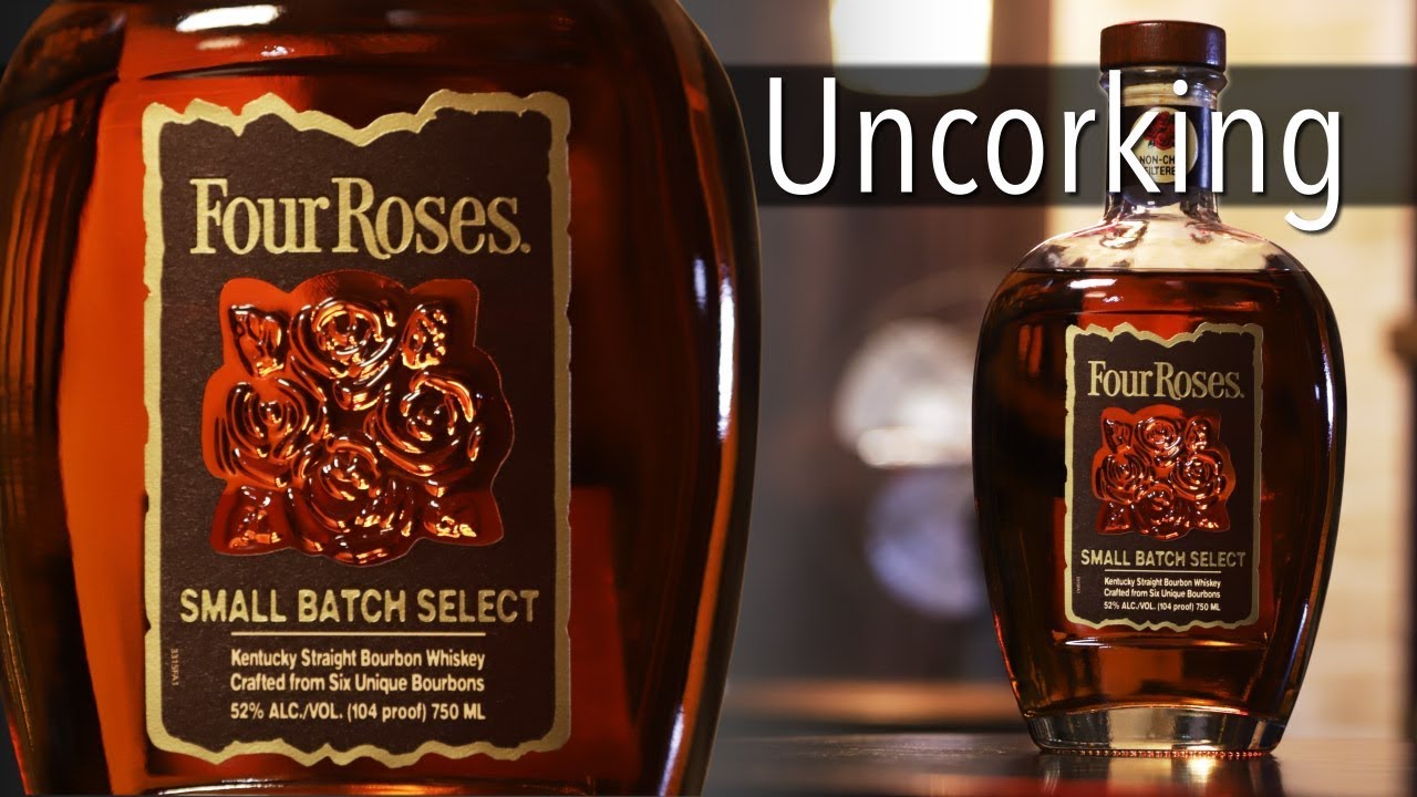 Uncorking Four Roses Small Batch Select Bourbon Whiskey