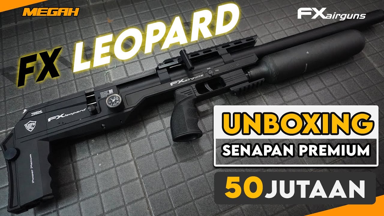 Unboxing FX Airguns Leopard — Senapan Premium Terbaru dari FX!
