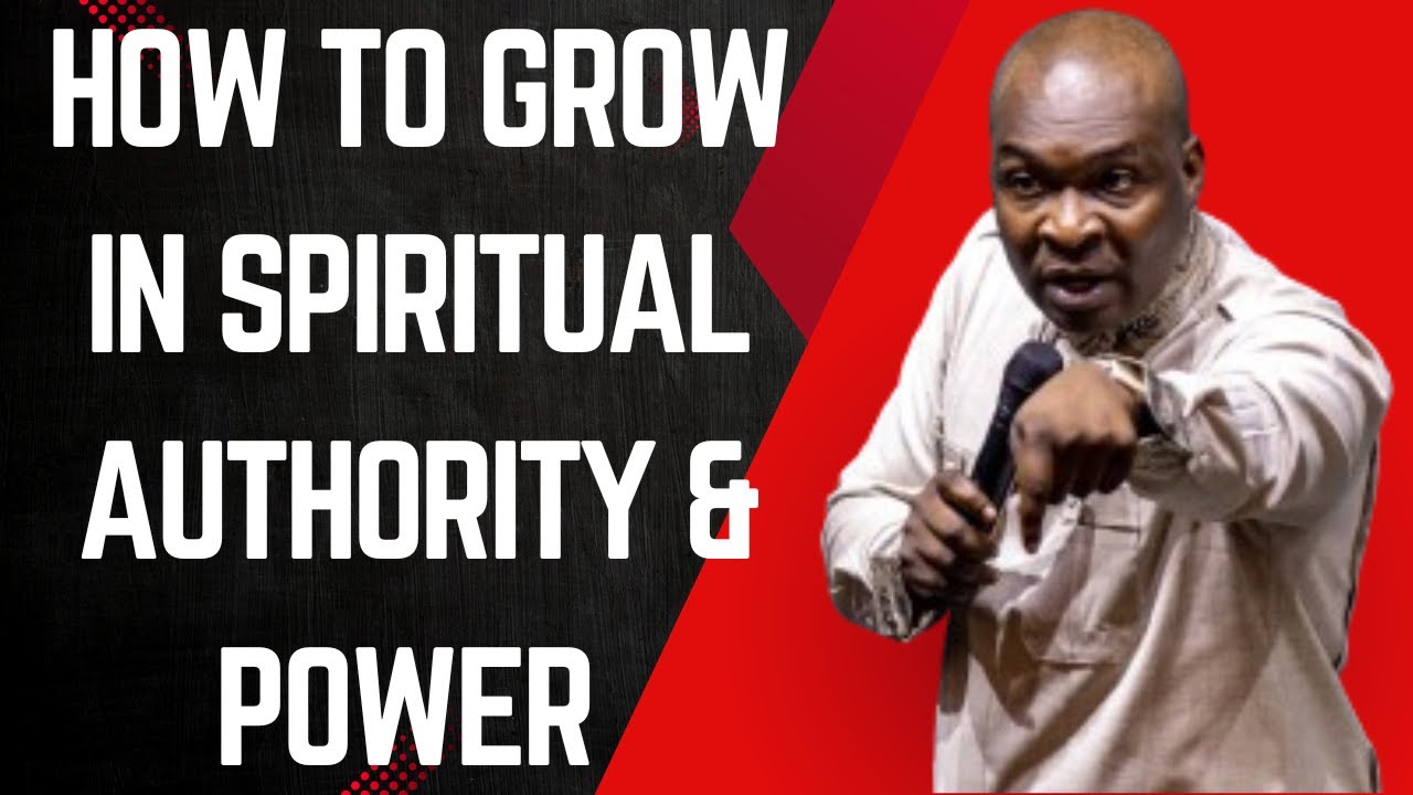 HOW TO GROW IN SPIRITUAL AUTHORITY AND POWER | APOSTLE JOSHUA SELMAN