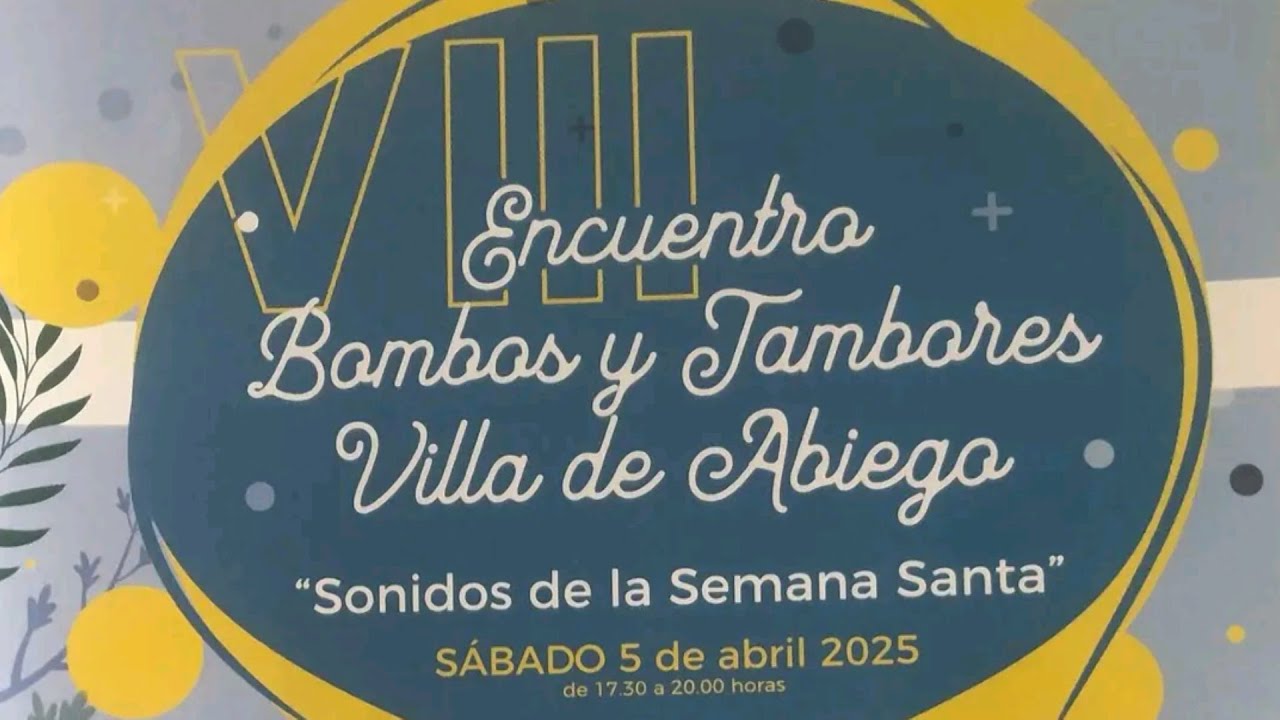 Abiego 5 de Abril de 2025 -  VIII Encuentro de Bombos y Tambores Villa de Abiego.
