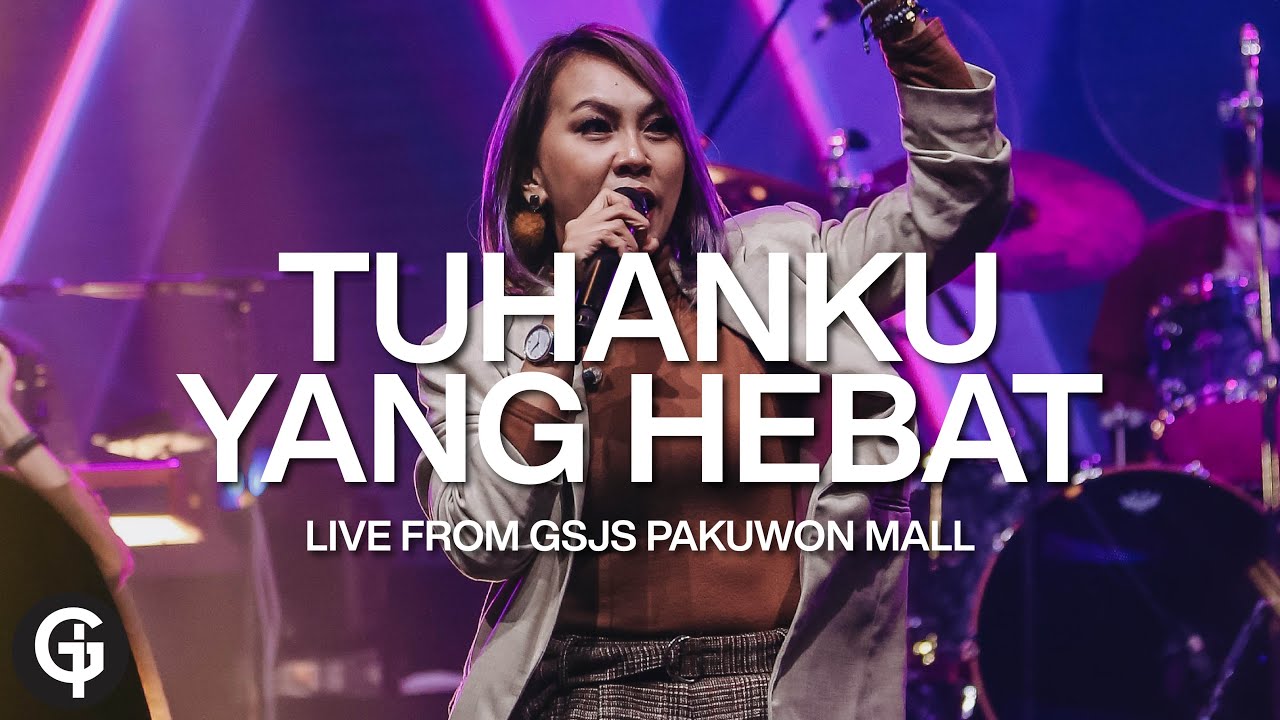Tuhanku Yang Hebat (NDC Worship) | Cover by GSJS Worship