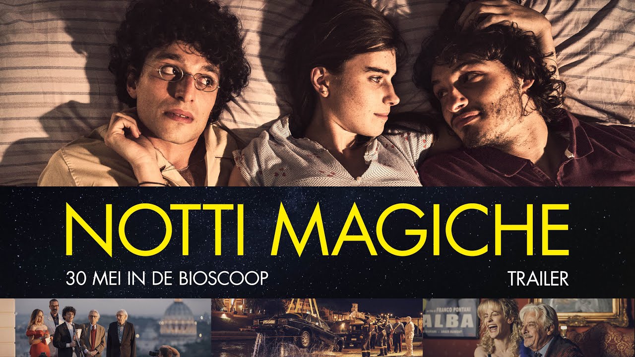 Notti Magiche - trailer NL