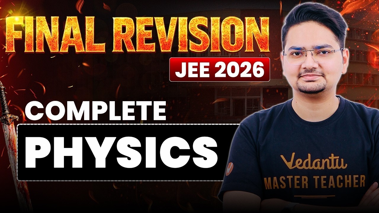 🔥Final Revision - Complete Physics in OneShot | JEE Mains 2026 | Abdul Sir
