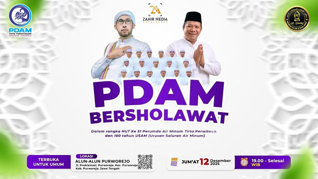 PDAM BERSHOLAWAT  2025 Bersama : Habib Ali Zaenal Abidin Assegaf & Majelis Az Zahir