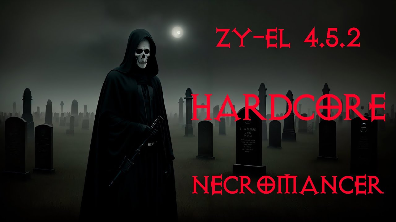 #4 60 level | Diablo Zy-EL 4.5.2 HARDCORE NECROMANCER