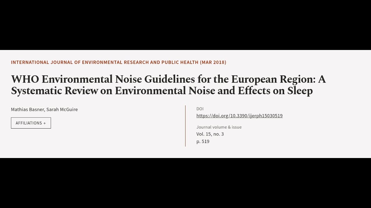 WHO Environmental Noise Guidelines for the European Region: A Systematic Review on En... | RTCL.TV