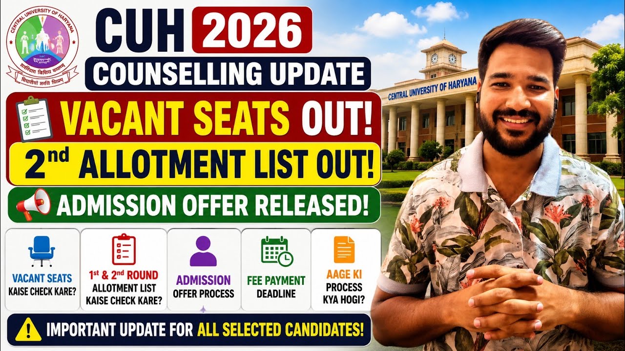 CUH Counselling 2026 | 2nd Round Allotment List Out | Vacant Seats Released