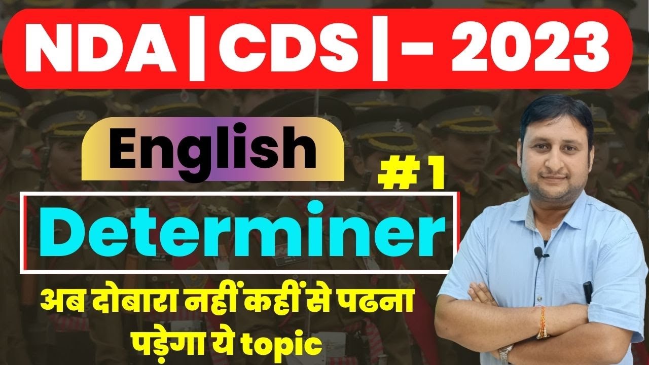 English for CDS/NDA 1 2023 | Determiner | Lecture -1 | Parmar Officers