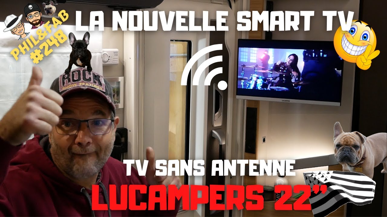 📺LA NOUVELLE SMART TV LUCAMPERS 22