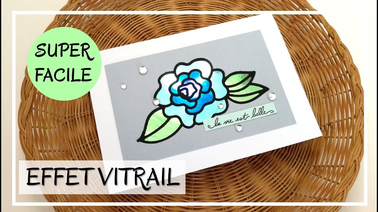 TUTO CARTE : Carte avec EFFET VITRAIL - Carte FACILE - Très peu de matériel necessaire ! DIY scrap