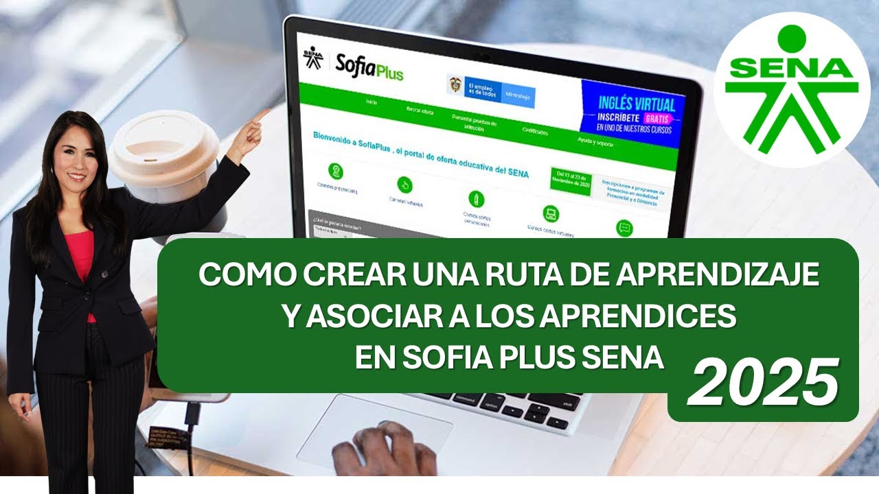COMO CREAR UNA RUTA DE APRENDIZAJE Y ASOCIARLOS EN SOFIA PLUS SENA 2025