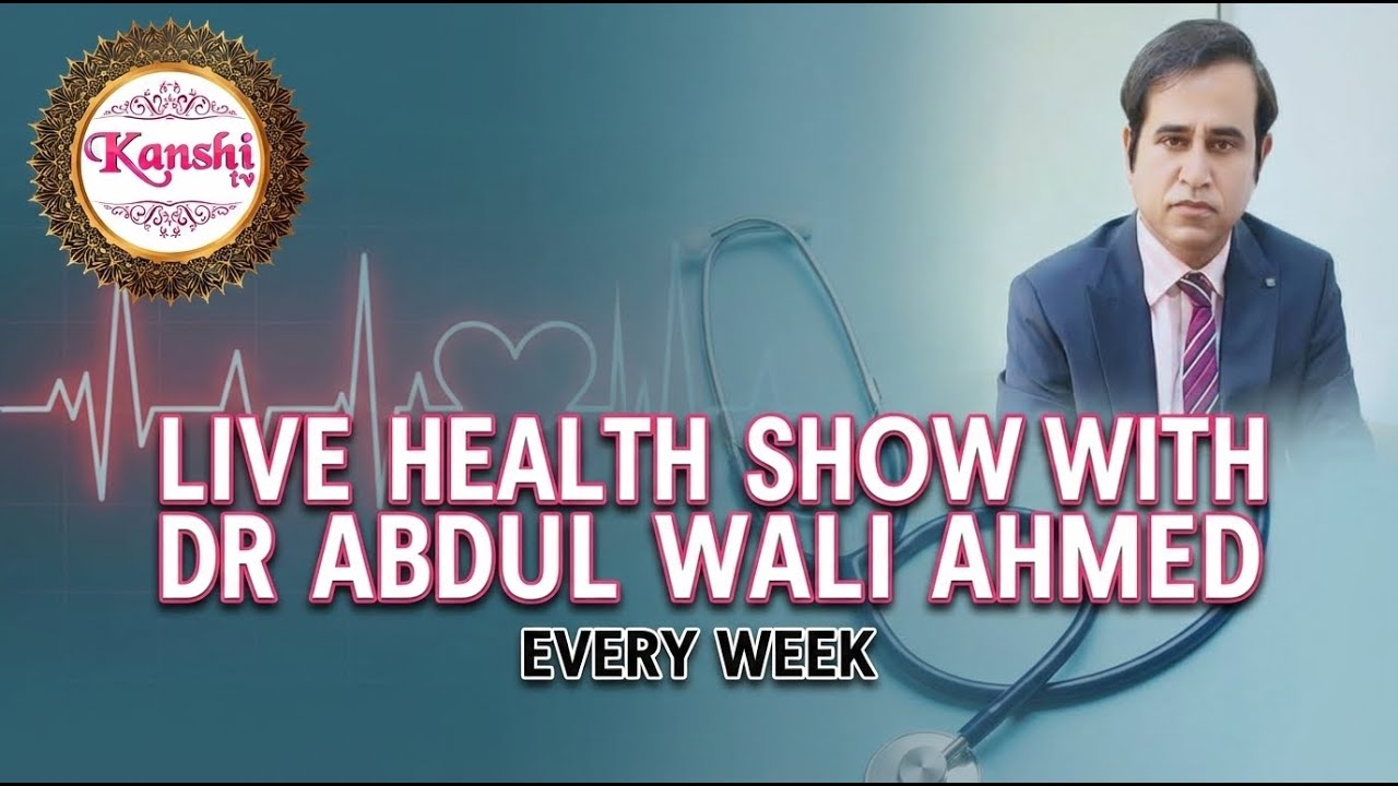 Live Health Show Kanshi TV