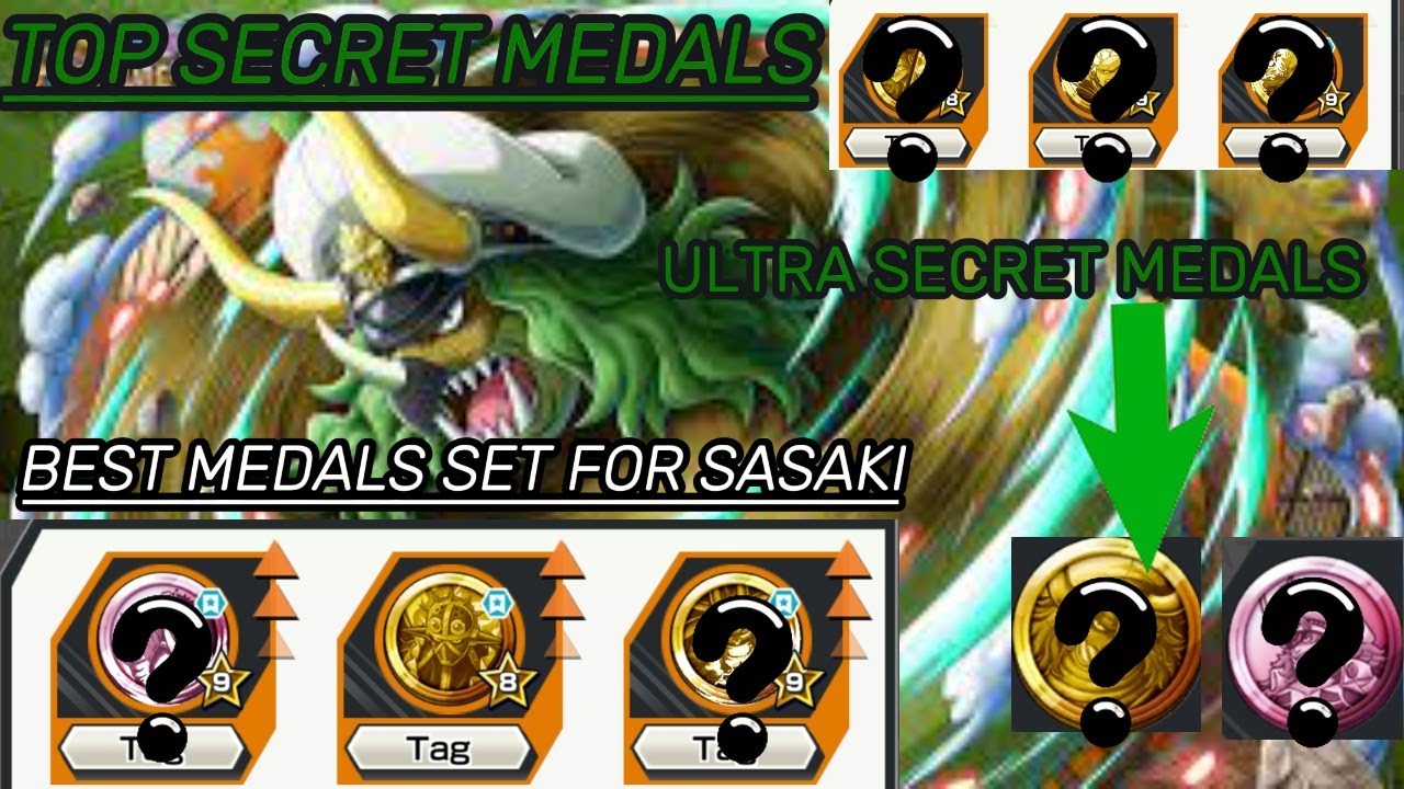 BEST!!! AND SECRET MEDAL SETS FOR SASUKI(OPBR) BEST MEDAL SETS????