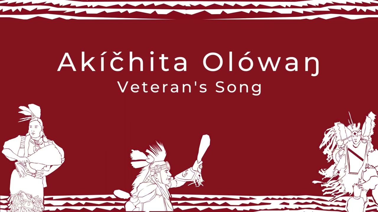 Lakota Veterans Song - Akíčhita Olówaŋ