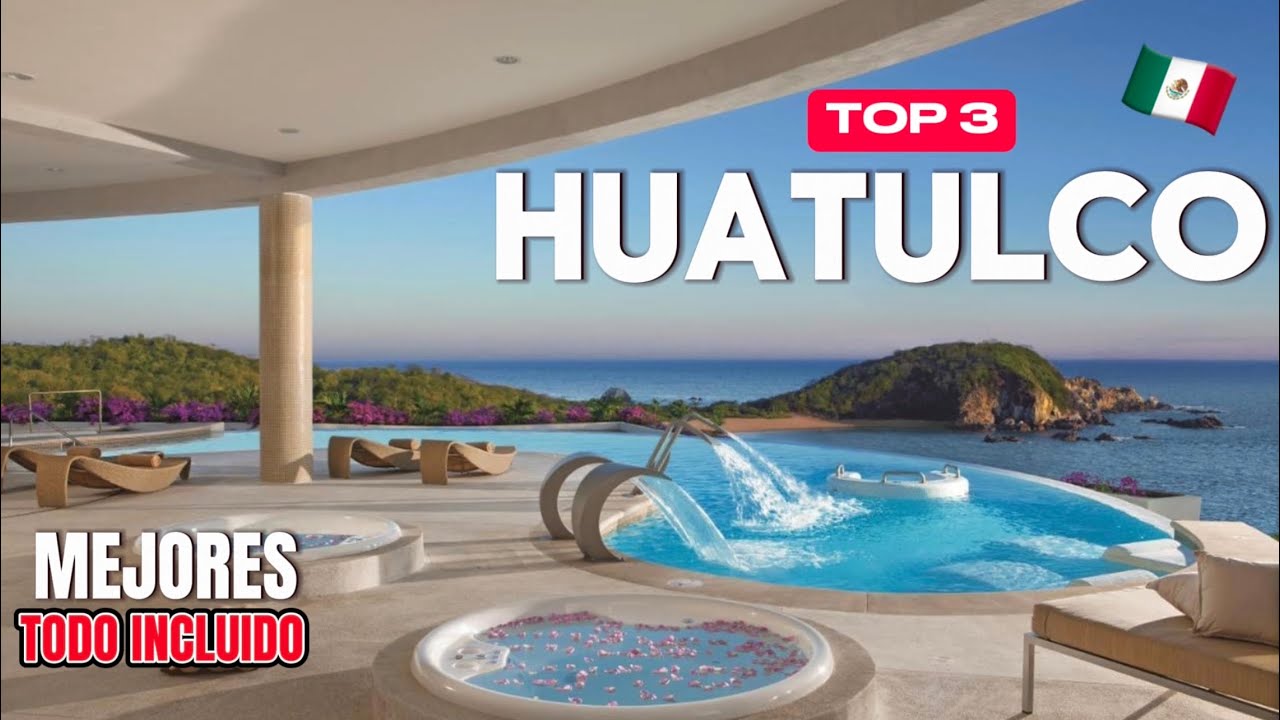 Estos son los ✅MEJORES HOTELES Todo Incluido en HUATULCO / Que Incluyen, Costos y Tips / Huatulco