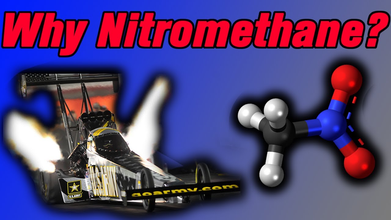 Why Do Top Fuel Dragsters Use Nitromethane? [Molecular Breakdown]