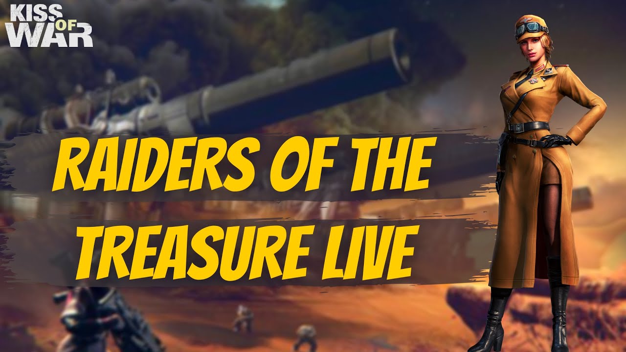 Raiders of the Treasure Live Session - Kiss of War