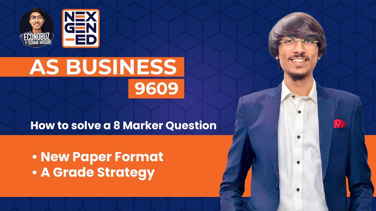 AS Business 9609 | How to Solve 8 Marker Past Paper Question | New Format A Strategy*