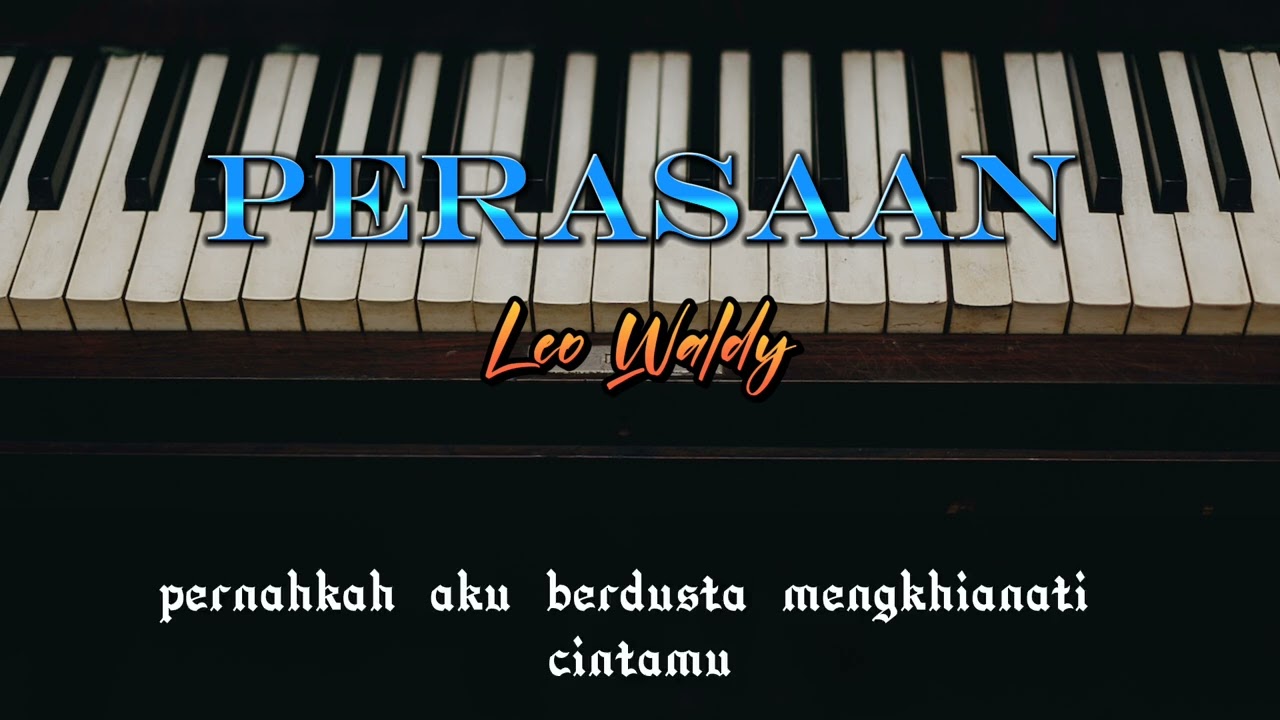 PERASAAN leo waldy (karaoke nada cowok)
