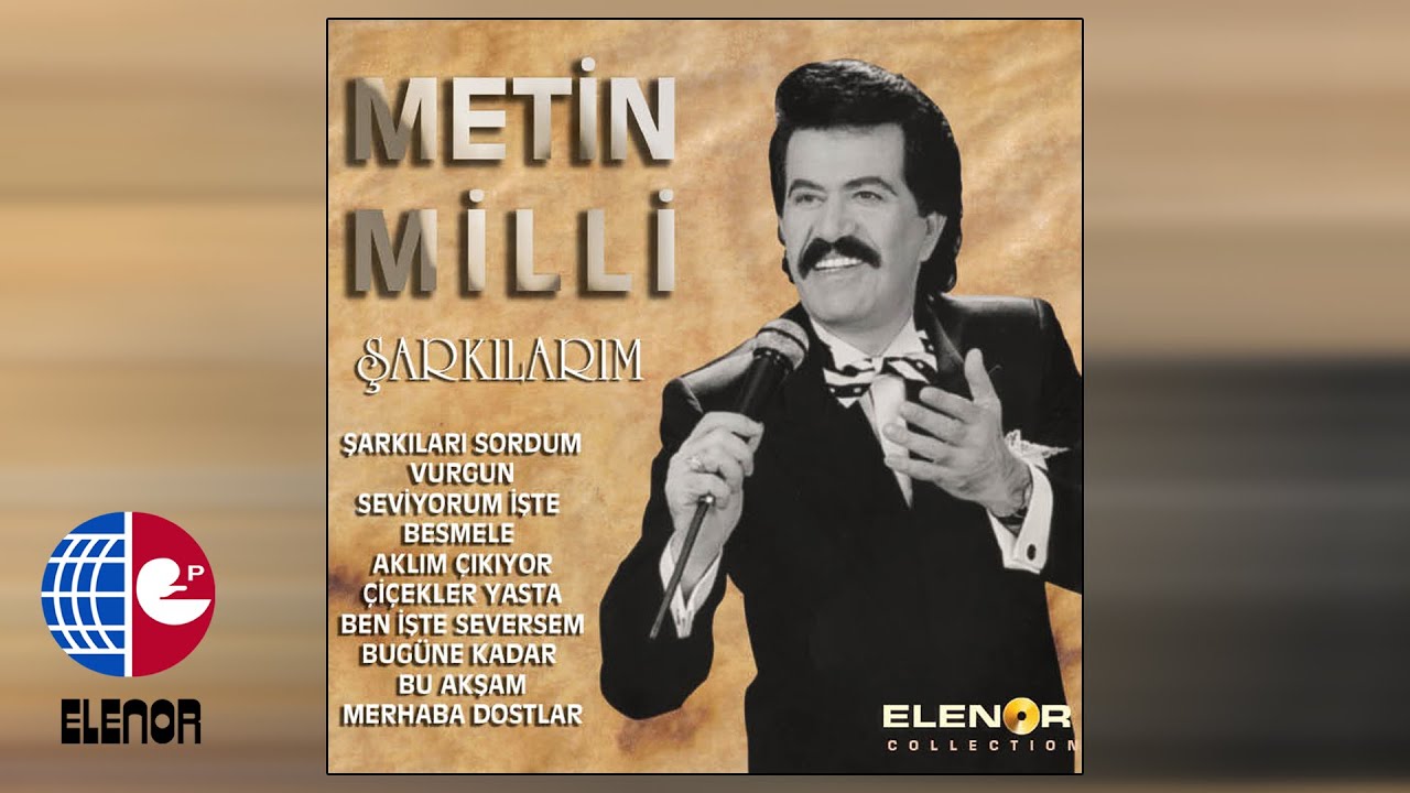 Metin Milli - Seviyorum İşte