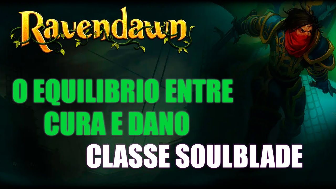 Conheça o Soulblade: equilíbrio entre cura e dano #ravendawn #soulblade