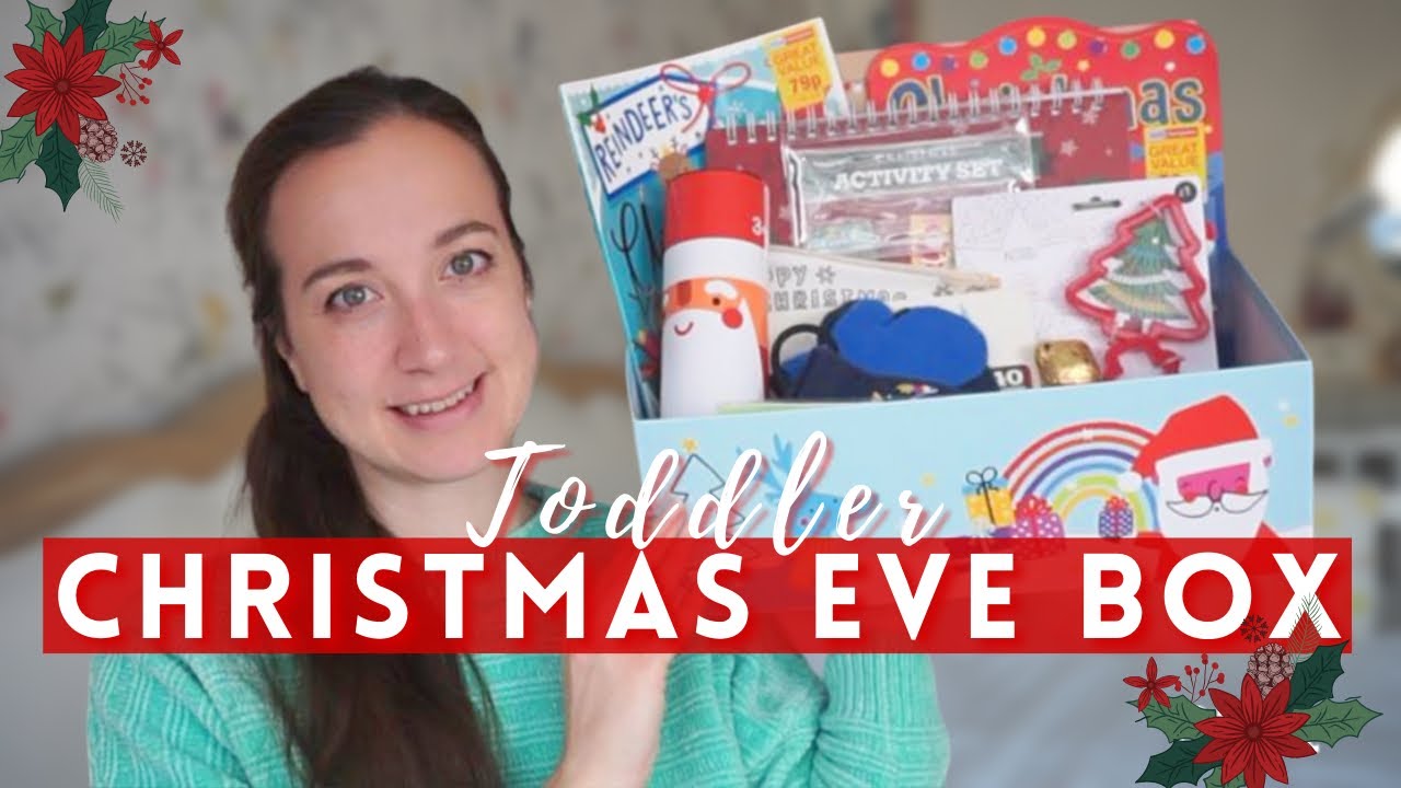 TODDLER CHRISTMAS EVE BOX 2022 | WHAT’S IN MY TODDLER’S CHRISTMAS EVE/ DECEMBER BOX IDEAS 2022