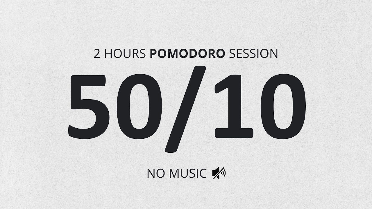 50/10 Pomodoro Timer | NO MUSIC | Stay focused