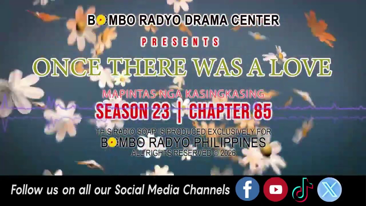 Once There Was A Love - Season 23 | Chapter 85 ( Mapintas Nga Kasingkasing )