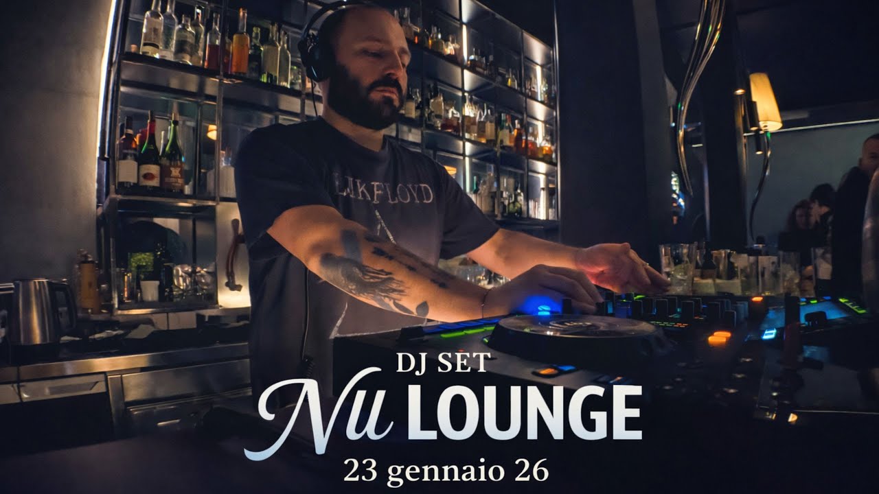 Dj set live - NU LOUNGE Bologna - 23.1.26