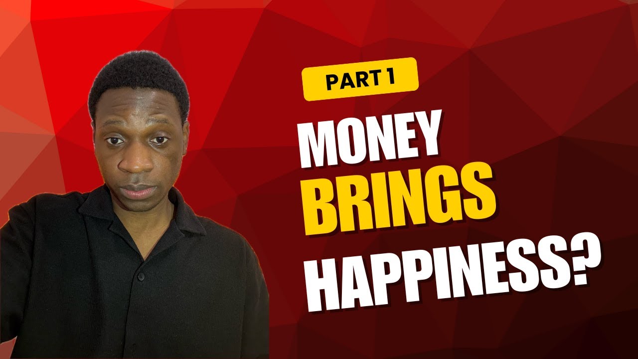 Why Money Doesn’t Bring Happiness