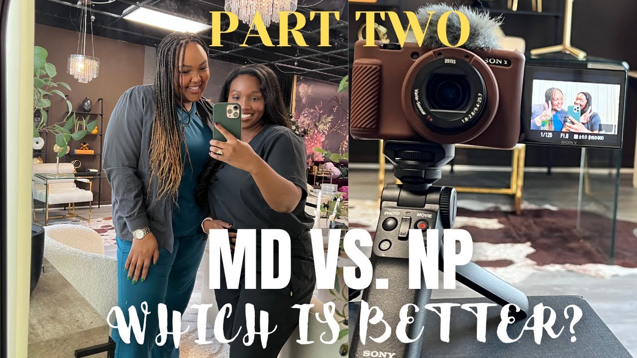 MD VS. NP | WHICH IS BETTER? | PART TWO | MAKE SURE YOU CHOOSE WISELY | NANDI R.