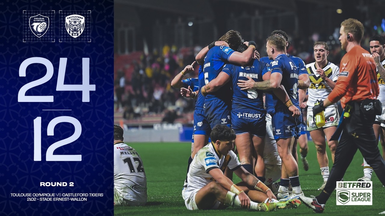 Résumé TO v Castleford J2 Super League 2026