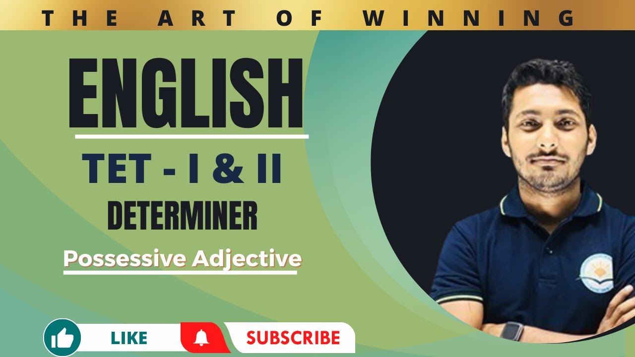 Determiner || Possessive Adjective || TET - I , II & STGT, WBTET || By Rahul Sir