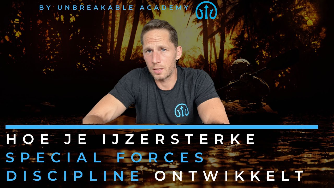 Hoe je ijzersterke Special Forces discipline ontwikkelt!