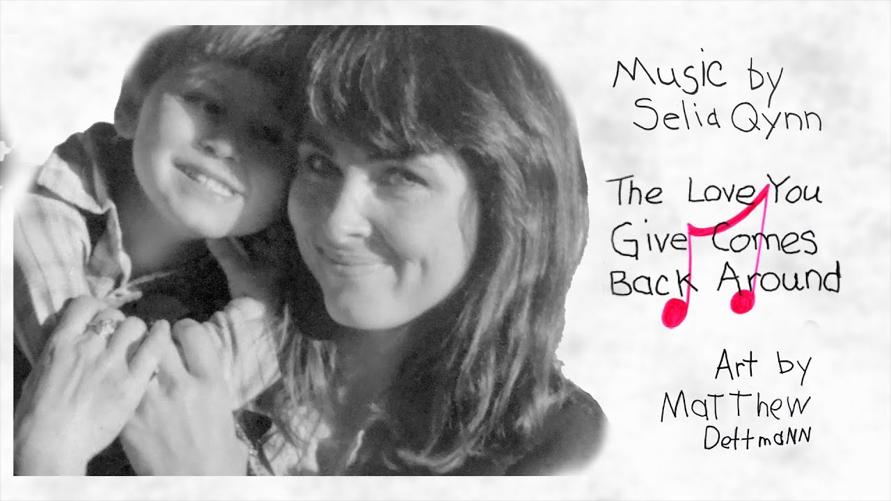 The Love You Give