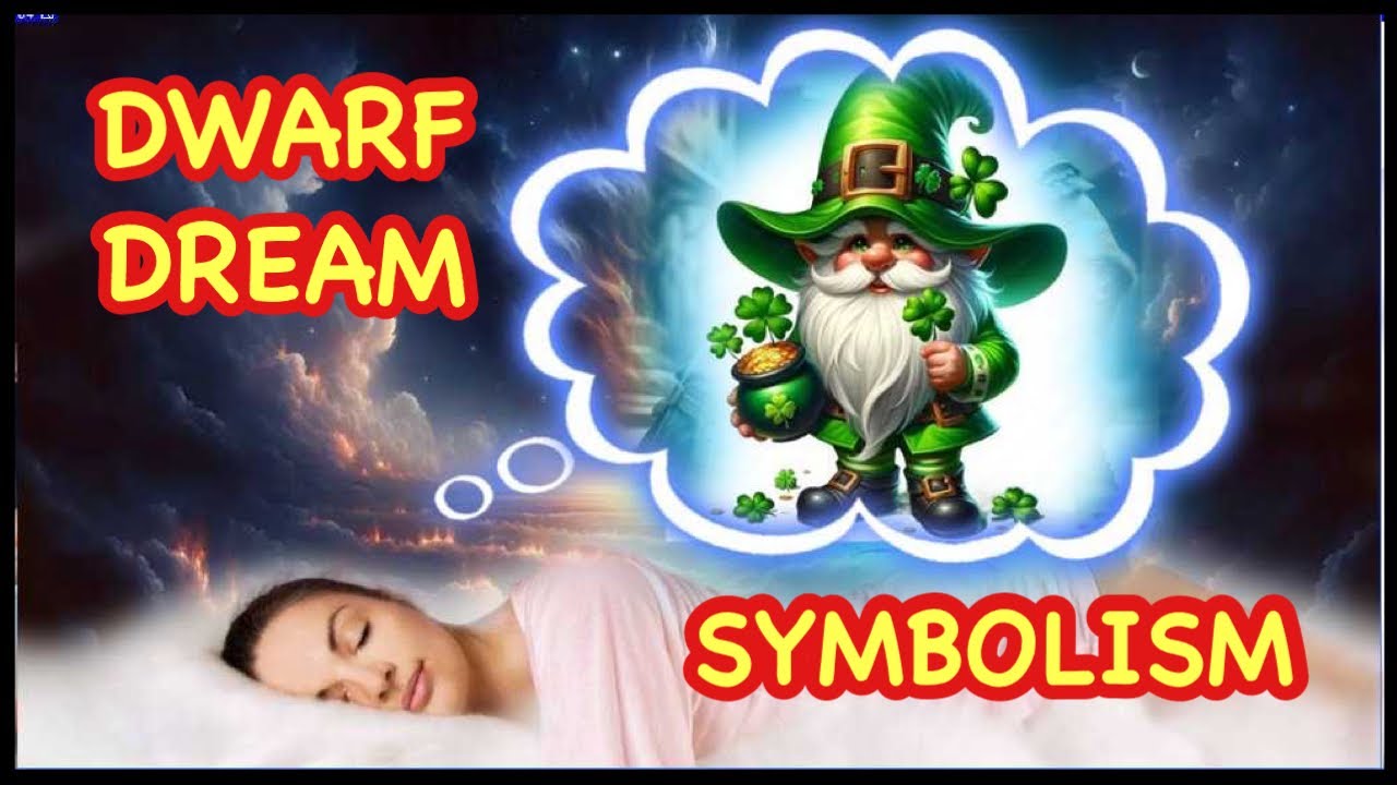 Dreams of Dwarfs:Hidden Meanings REVEALED|DWARF DREAM SYMBOLISM|DREAM OF DWARF SYMBOLISM|DWARF DREAM