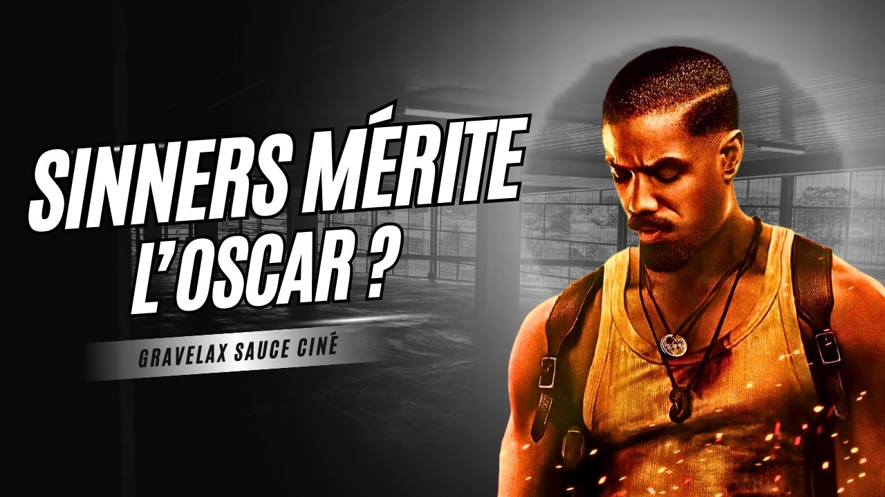 SINNERS mérite-t-il vraiment ses nominations aux OSCARS ?