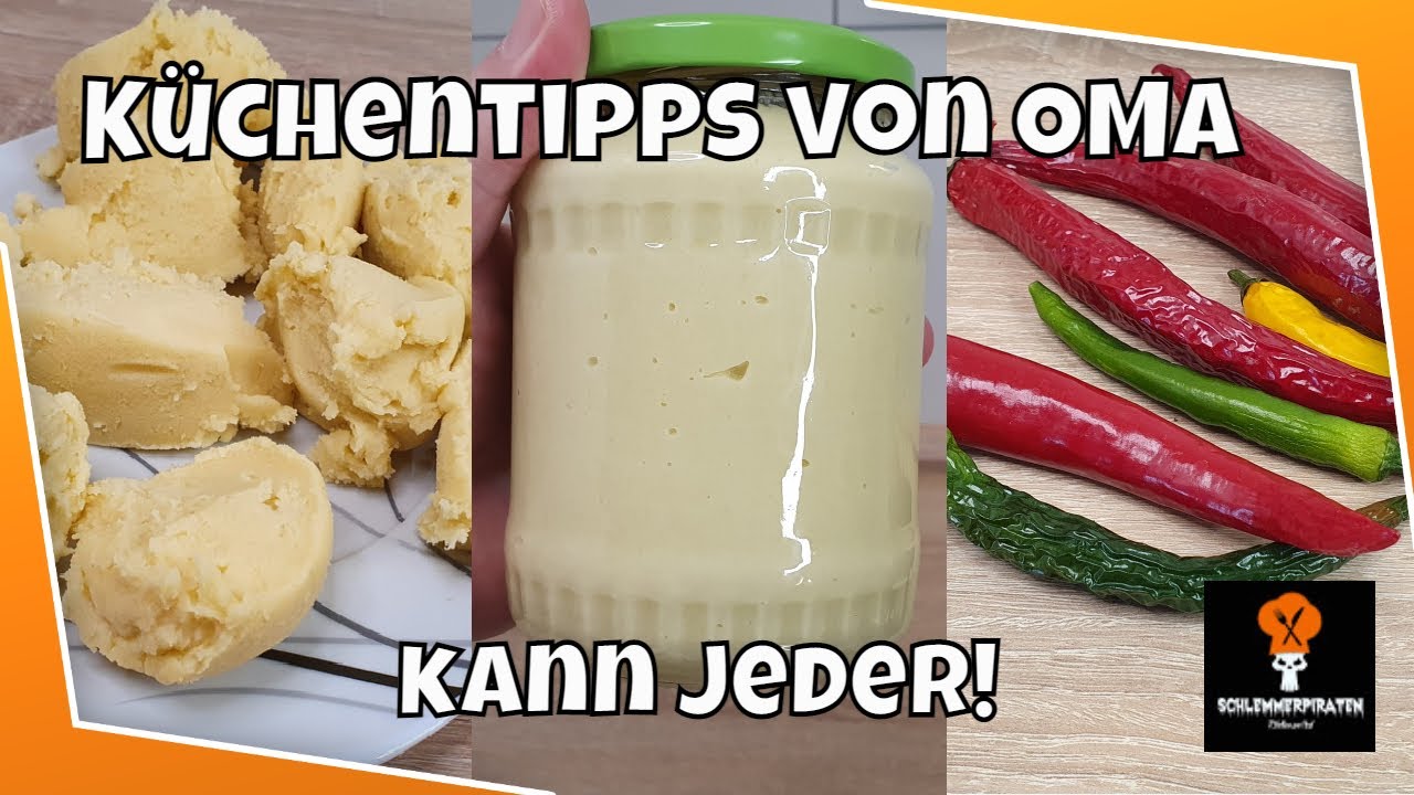 KÜCHENTIPPS von OMA | Anleitung | Schlemmerpiraten