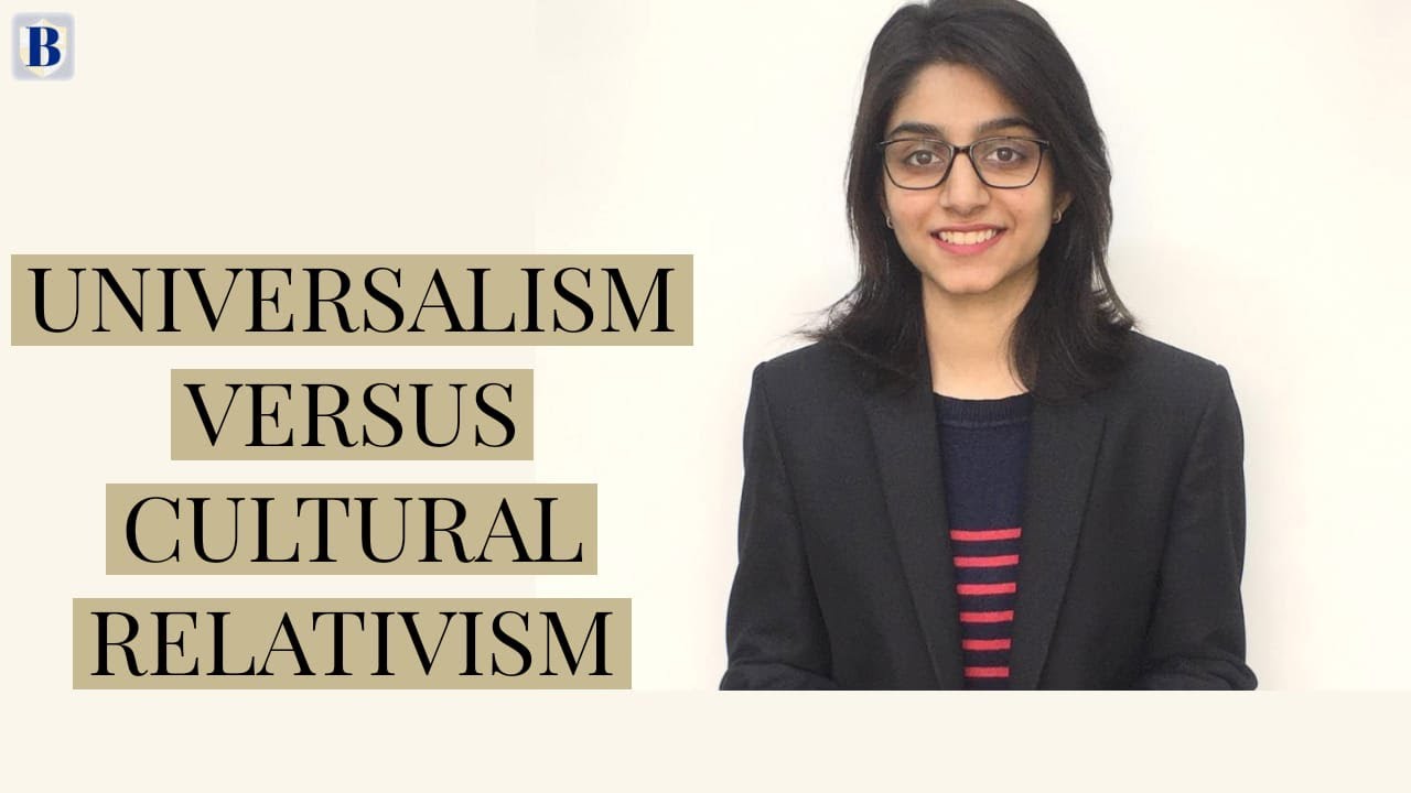 Universalism v Cultural Relativism
