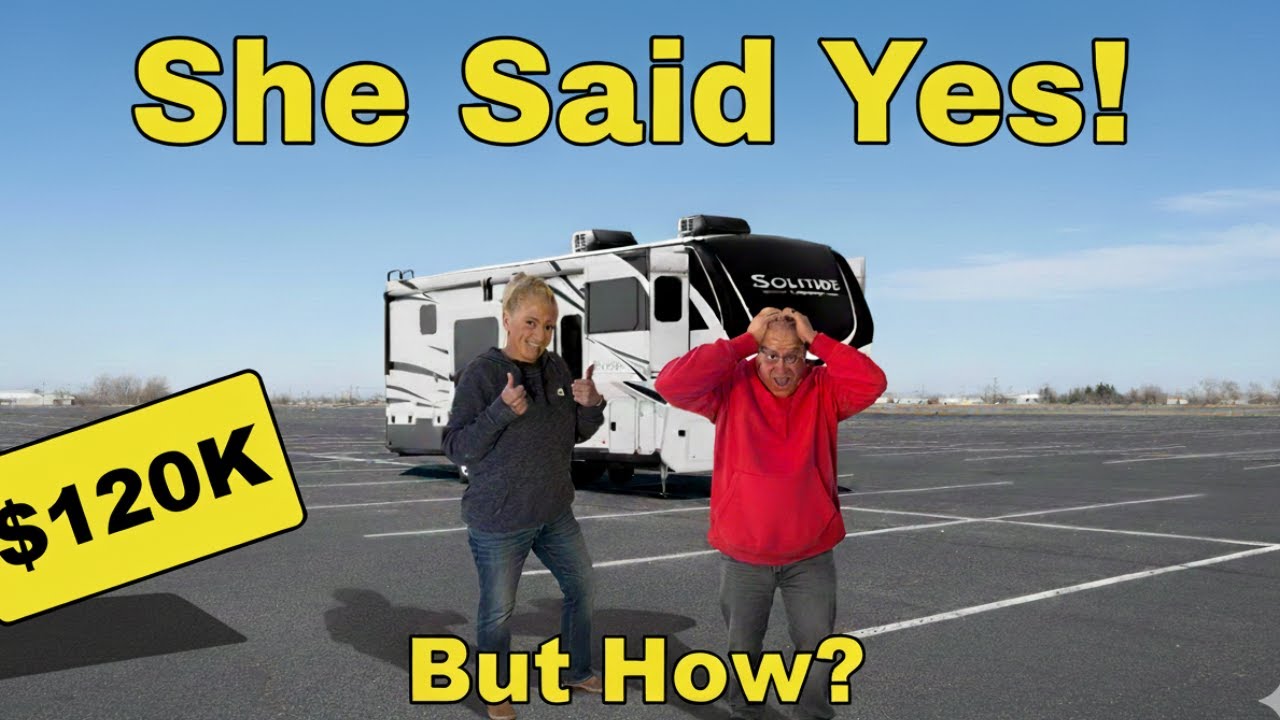 She Said YES! But How?!   $120K RV Shopping Adventure!