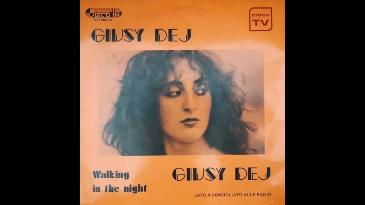 Giusy Dej - Walking In The Night (1984)