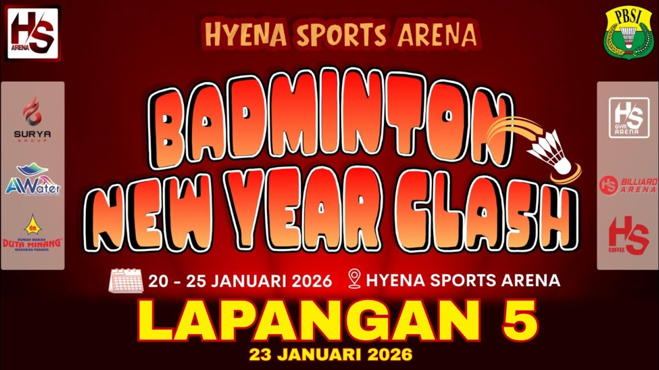 DAY 4 - LAPANGAN 5 | SESI 3 - HYENA SPORTS ARENA OPEN 2026