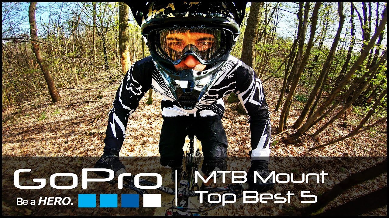 GoPro Hero 6 My Top 5 MTB Mounts | Comparison & Fps + GoPro Settings 4K 60Fps