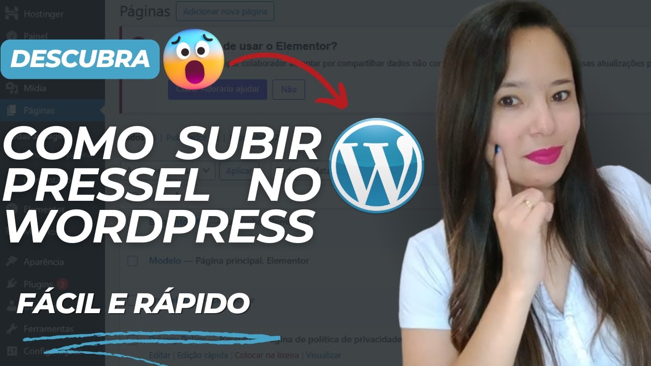Como subir uma pressel no WordPress (Hostinger) | Passo a passo completo com Elementor!