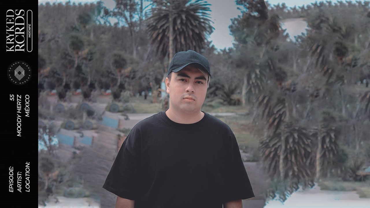 Kryked Rcrds Mixtape 55 - Moody Hertz