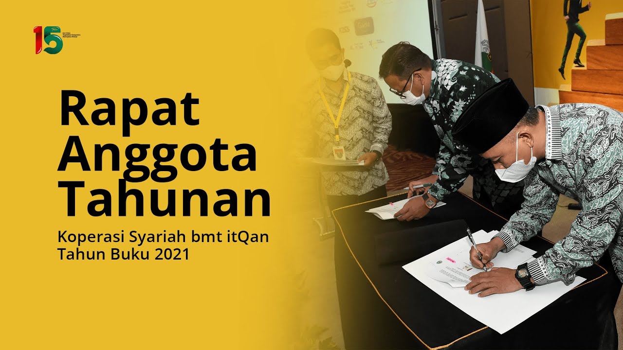 Rapat Anggota Tahunan Ke-15 Tahun Buku 2021 - PART 1