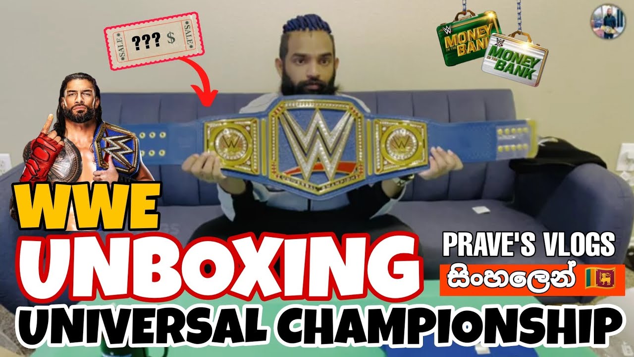 UnBoxing the WWE Universal championship Blue Replica Titile සිංහලෙන් wwesrilanka